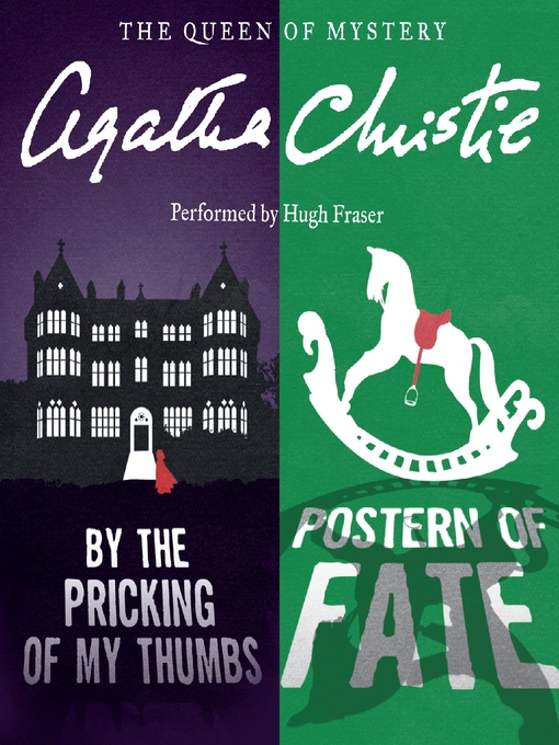 Title details for By the Pricking of My Thumbs & Postern of Fate by Agatha Christie - Available